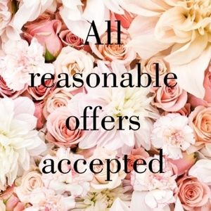 All reasonable offers